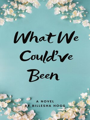 cover image of What We Could've Been